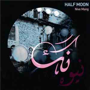 Hossein Alizâdeh - Half Moon (Nive Mang)
