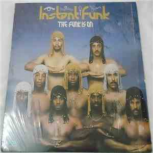 Instant Funk - The Funk Is On
