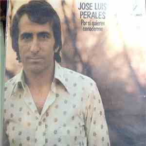 Jose Luis Perales - Por Si Quieres Conocerme