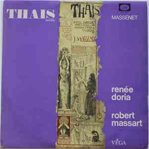 Jules Massenet, Jésus Etcheverry, Renée Doria, Janine Collard, Robert Massard, Michel Sénéchal - Thaïs (Extraits)