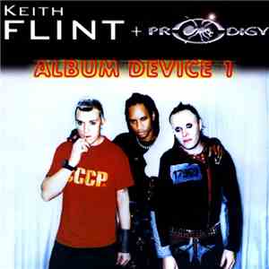 Keith Flint + Prodigy - Album Device 1
