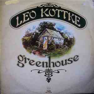 Leo Kottke - Greenhouse