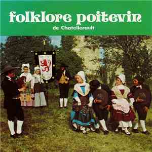 Les Amis Du Vieux Poitou - Folklore Poitevin