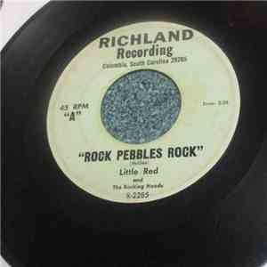 Little Red And The Rocking Hoods - Rock Pebbles Rock