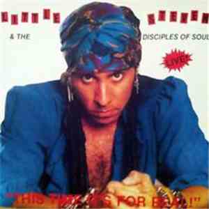 Little Steven & The Disciples Of Soul - This Time It's For Real!