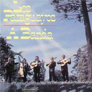 Los Paraguayos - A Banda