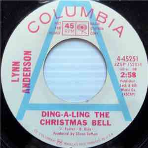 Lynn Anderson - Ding A Ling The Christmas Bell / Don't Wish Me Merry Christmas