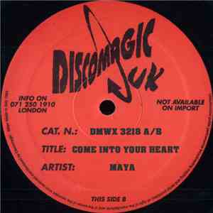 Maya  - Come Into My Heart
