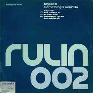 Mystic 3 - Something's Goin' On