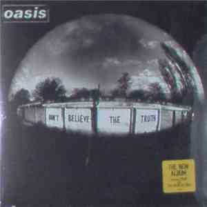 Oasis  - Don't Believe The Truth