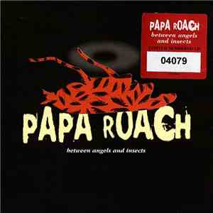 Papa Roach - Between Angels And Insects