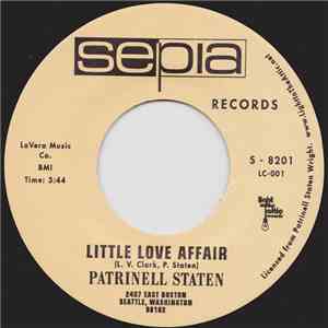Patrinell Staten - I Let A Good Man Go / Little Love Affair