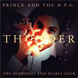 Prince And The N.P.G. - Thunder