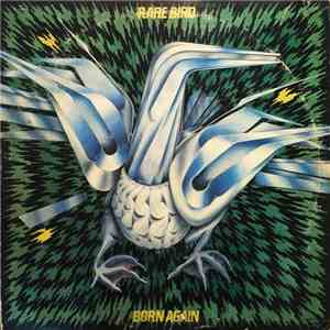 Rare Bird - Born Again