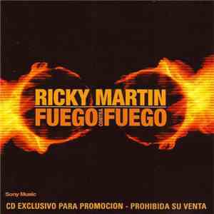 Ricky Martin - Fuego Contra Fuego