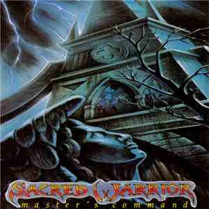 Sacred Warrior - Master’s Command