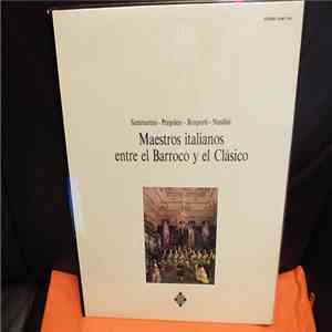 Sammartini / Pergolesi / Bonporti / Nardini - Frans Brüggen & Gustav Leonhardt - Maestros Italianos entre el Barroco y el Clásico