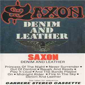 Saxon - Denim And Leather