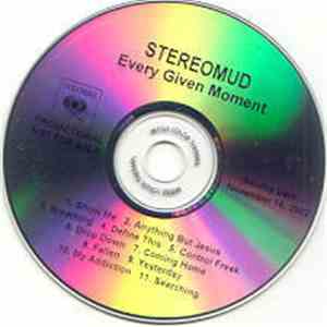 Stereomud - Every Given Moment