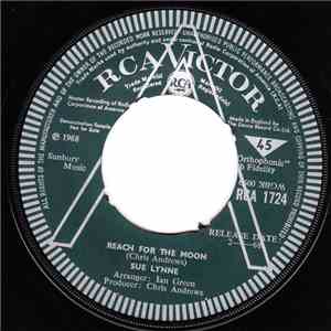 Sue Lynne - Reach For The Moon / All Alone