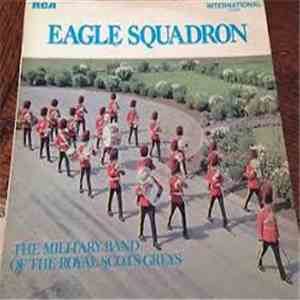 The Royal Scots Greys - Eagle Squadron