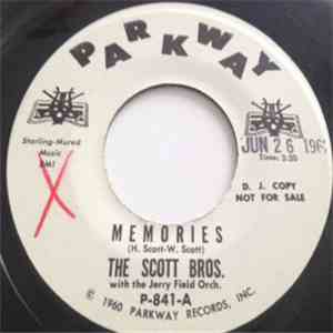 The Scott Bros. - Memories