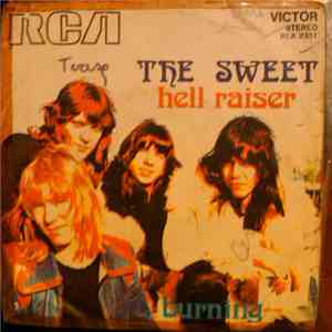 The Sweet - Hell Raiser / Burning