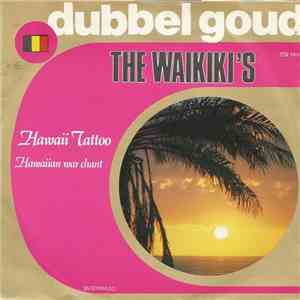 The Waikiki's - Hawaii Tattoo / Hawaiian War Chant