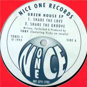 Toby  Featuring Vicky  - The Green House EP
