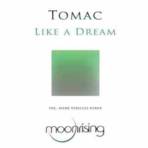 Tomac  - Like A Dream