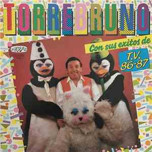 Torrebruno - Con sus éxitos de TV 86-87