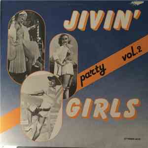 Various - Jivin' Girls Party Vol. 2