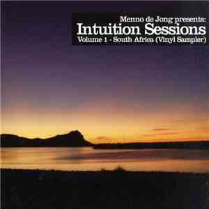 Various - Menno de Jong Presents: Intuition Sessions Volume 1 - South Africa (Vinyl Sampler 1 Of 3)