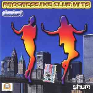 Various - Progressive Club Hits - Chapter 1