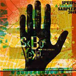 Various - Skybucket Records Spring & Summer Sampler 2011