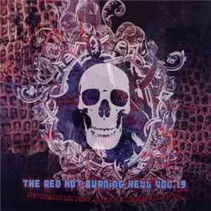 Various - The Red Hot Burning Hell Vol.19