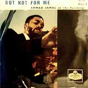 Ahmad Jamal - But Not For Me
