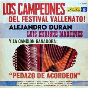 Alejandro Duran, Luis Enrique Martinez - Los Campeones Del Festiva Vallenato!