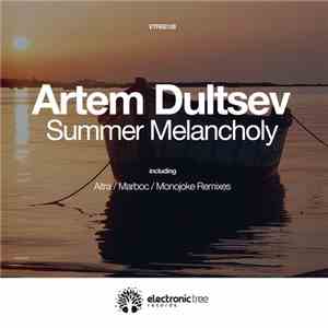Artem Dultsev - Summer Melancholy