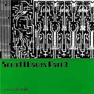 Astral Sounds - Sound Waves Part 2