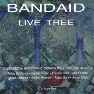 Band Aid  - Live Tree