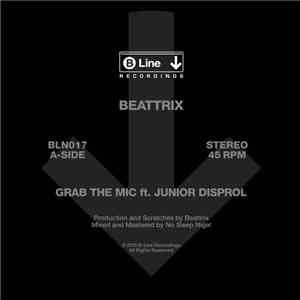 Beattrix - Grab The Mic / Passion