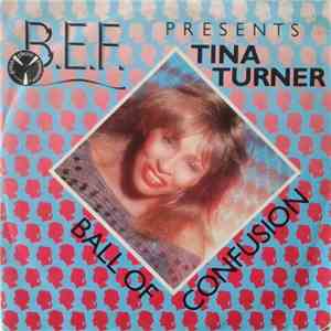 B.E.F. Featuring Tina Turner - Ball Of Confusion
