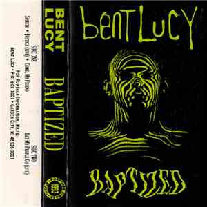 Bent Lucy - Baptized