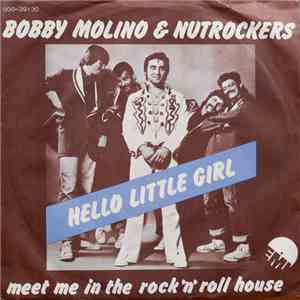 Bobby Molino & Nutrockers - Hello Little Girl