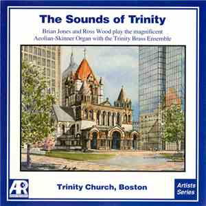 Brian Jones  & Ross Wood  With The Trinity Brass Ensemble - The Sounds Of Trinity