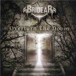 Bridear - Overturn The Doom