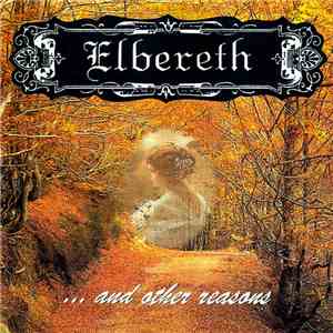 Elbereth - ... And Other Reasons
