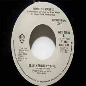 Emmylou Harris - Blue Kentucky Girl / Leaving Louisiana In The Broad Daylight