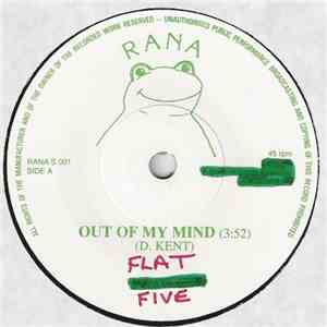 Flat Five - Out Of My Mind